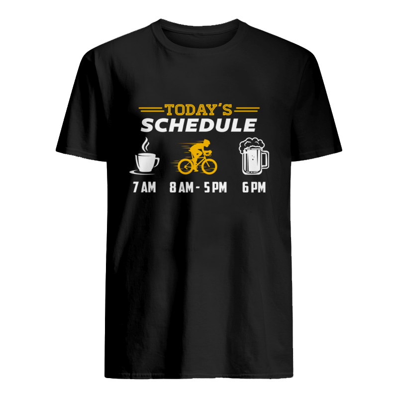Today's Schedule T-Shirt-S-Global Cycling Gear