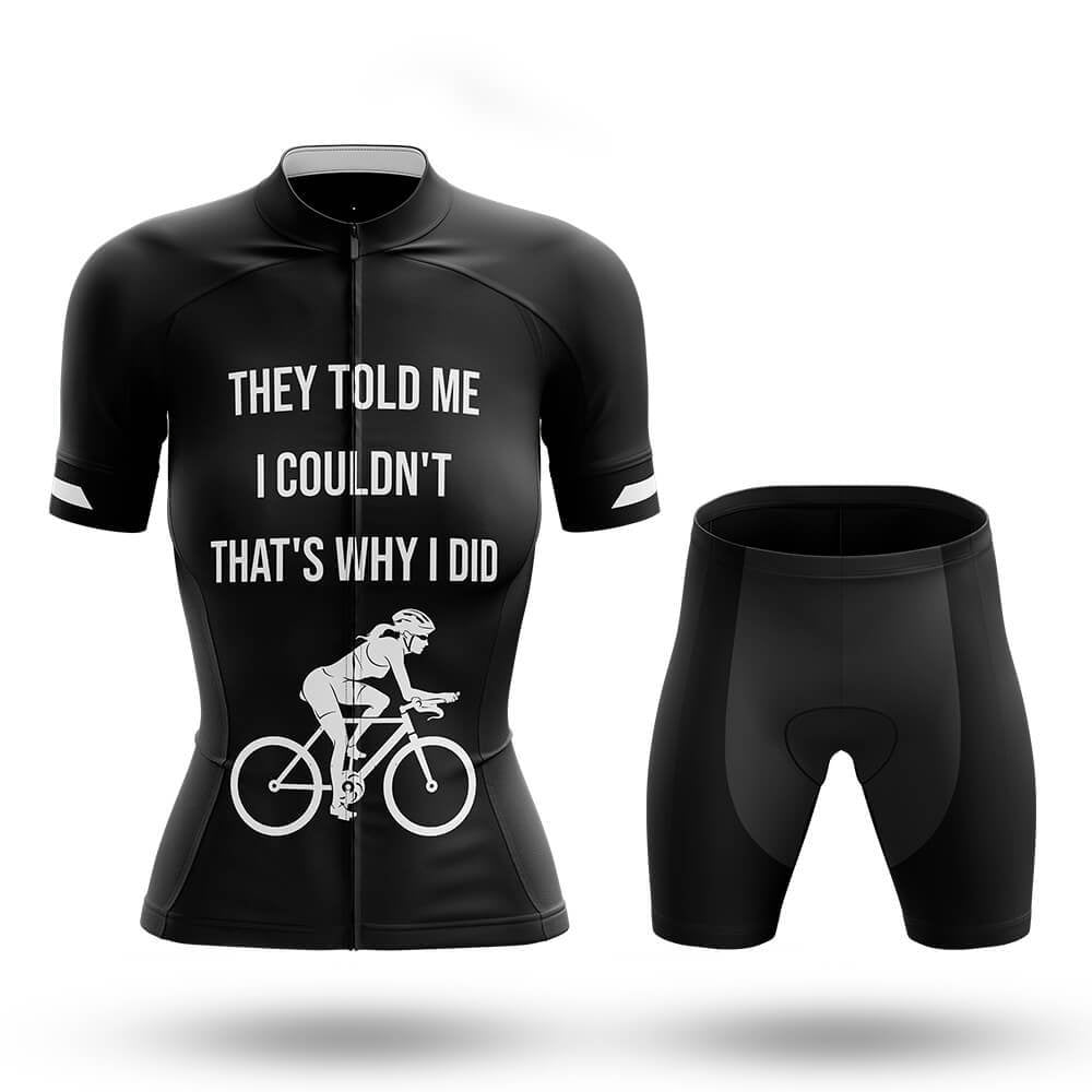 That's Why I Did - Women's Cycling Kit-Full Set-Global Cycling Gear