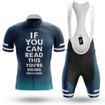 If You Can Read This - Men's Cycling Kit-Full Set-Global Cycling Gear