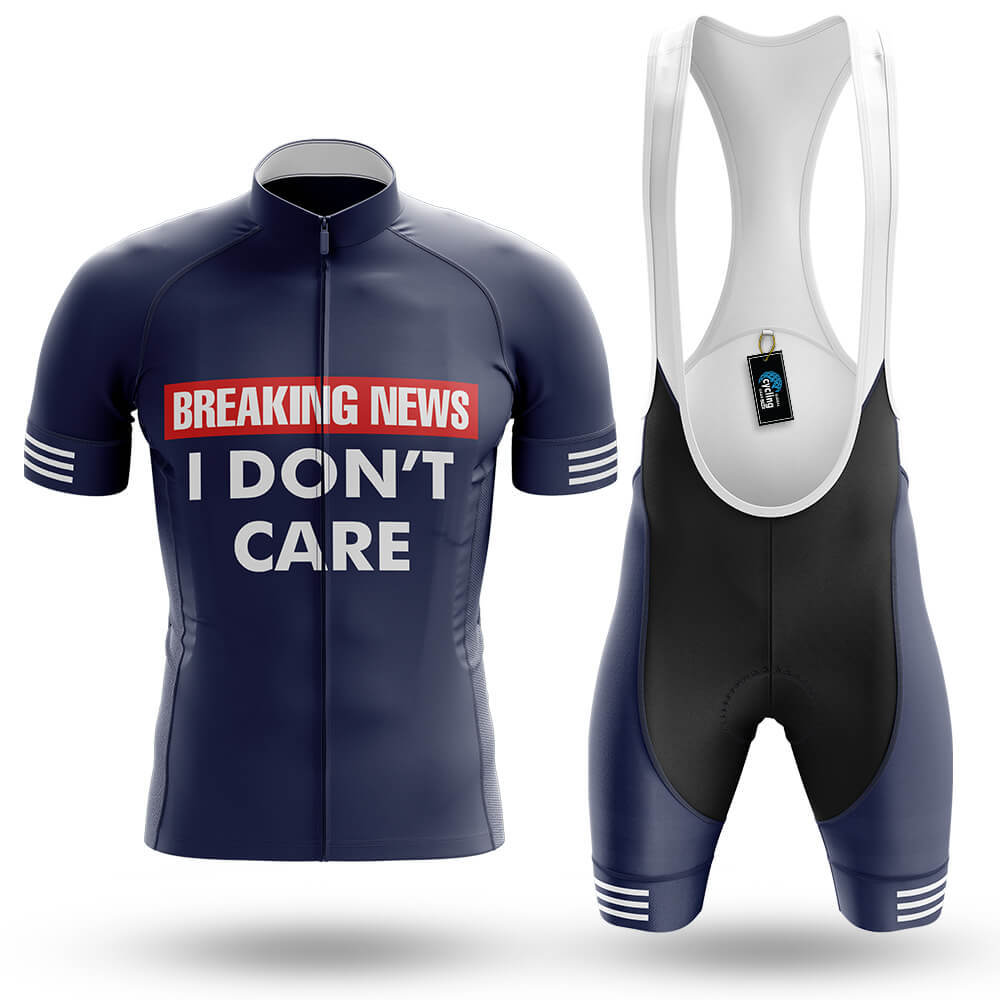 Breaking News: I Don't Care - Men's Cycling Kit - Global Cycling Gear