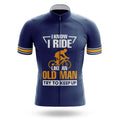 I Ride Like An Old Man V4 - Men's Cycling Kit-Jersey Only-Global Cycling Gear