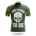 Too Tough To Die - Men's Cycling Kit-Jersey Only-Global Cycling Gear