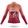 Beautiful Crazy - Women - Cycling Kit-Long Sleeve Jersey-Global Cycling Gear