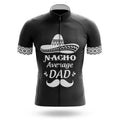Nacho Average Dad - Men's Cycling Kit-Jersey Only-Global Cycling Gear