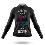 Be A Legend - Women- Cycling Kit-Long Sleeve Jersey-Global Cycling Gear