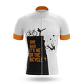 It's Me Or The Bicycle? - Men's Cycling Kit-Jersey Only-Global Cycling Gear