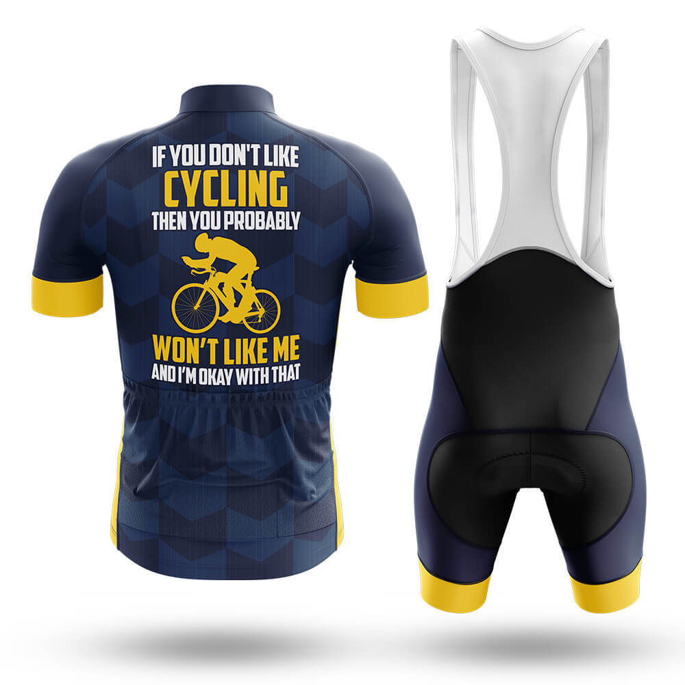 If You Don't Like Cycling - Men's Cycling Kit-Full Set-Global Cycling Gear