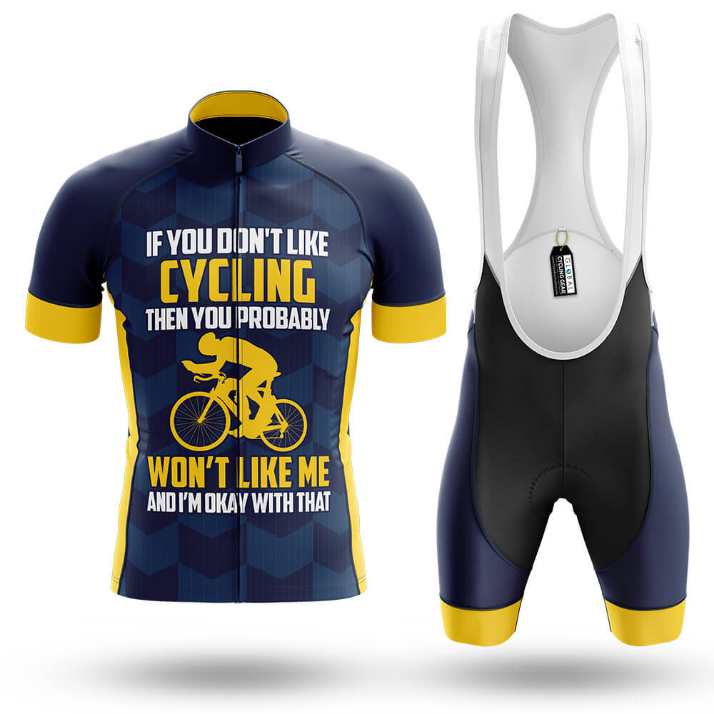 If You Don't Like Cycling - Men's Cycling Kit-Full Set-Global Cycling Gear