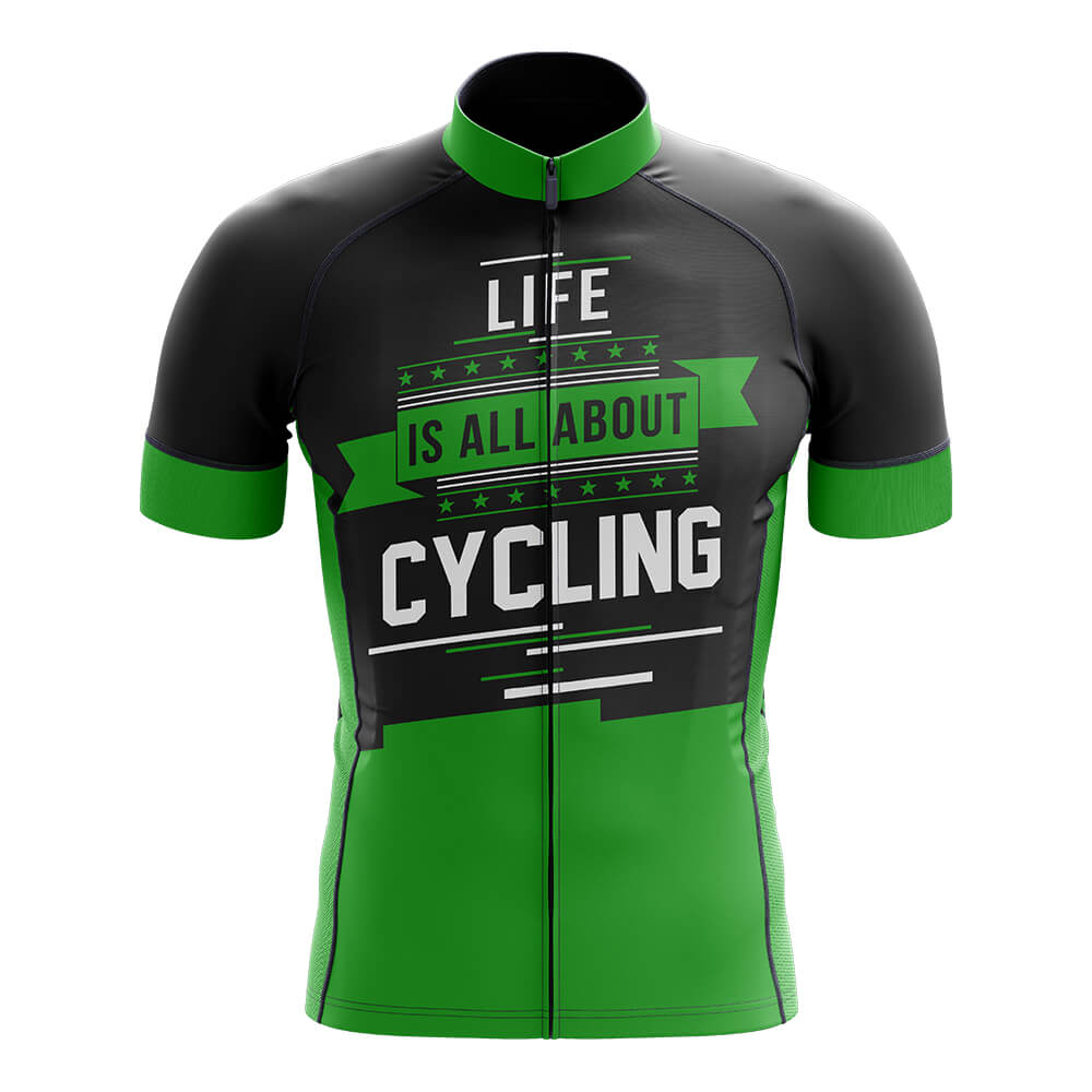 Life Is All About Cycling-Jersey Only-Global Cycling Gear