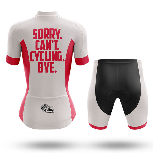 Sorry. Can't. - Women's Cycling Kit-Full Set-Global Cycling Gear