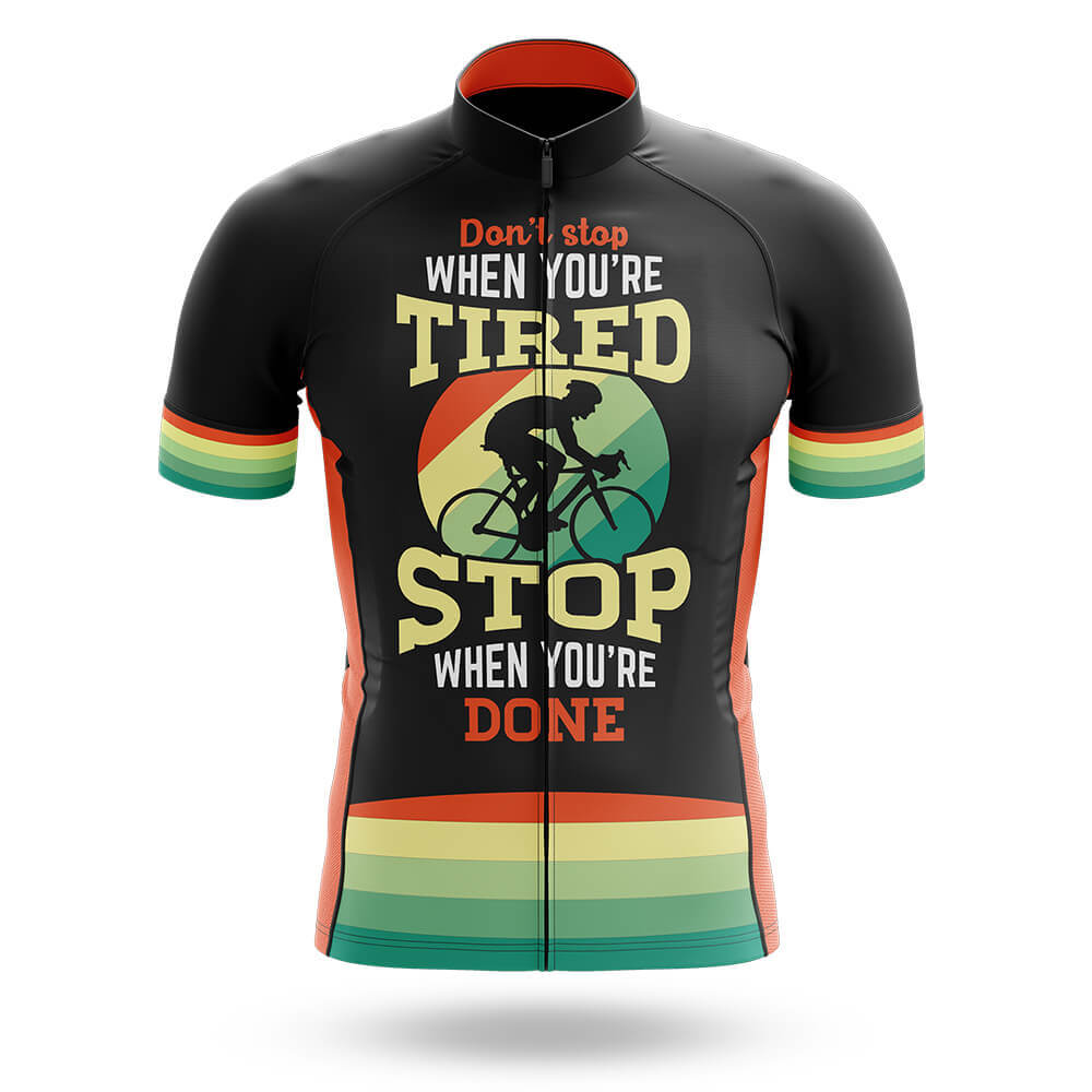 Stop When You're Done - Men's Cycling Kit-Jersey Only-Global Cycling Gear