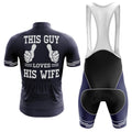 This Guy Loves His Wife - Men's Cycling Kit-Full Set-Global Cycling Gear